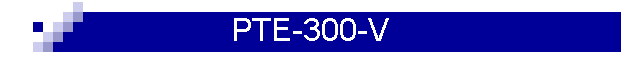 PTE-300-V